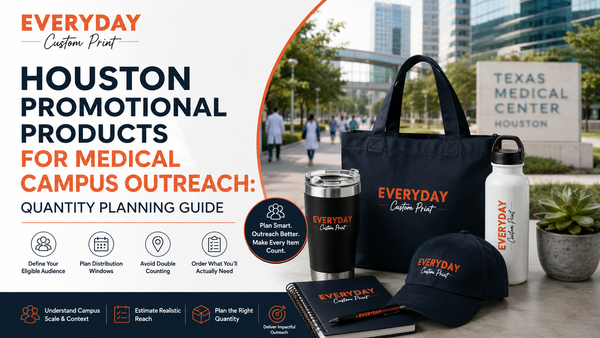 Houston Promotional Products for Medical Campus