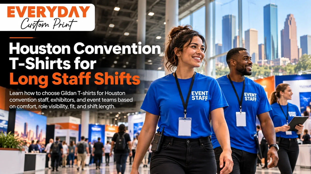 Houston Convention T-Shirts for Long Staff Shifts